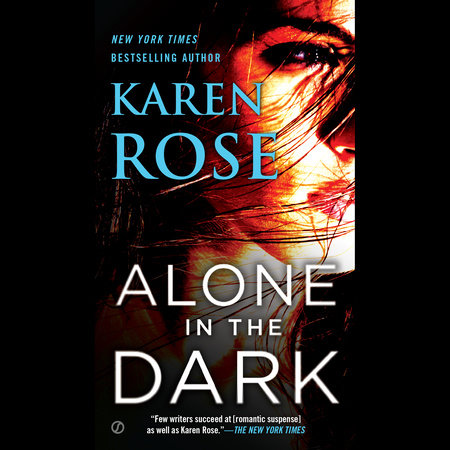 Alone in the Dark by Karen Rose