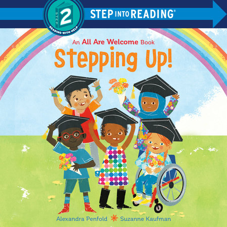 Stepping Up! (An All Are Welcome Early Reader) by Alexandra Penfold