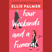 Four Weekends and a Funeral