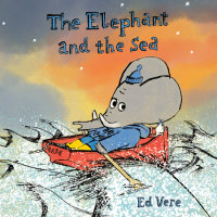 Cover of The Elephant and the Sea cover