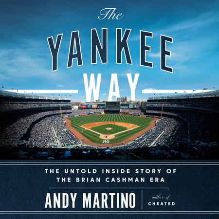 The Yankee Way by Andy Martino
