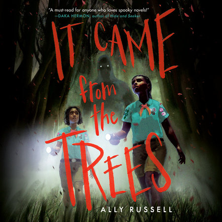 It Came from the Trees by Ally Russell