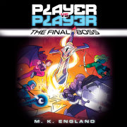 Player vs. Player #3: The Final Boss 