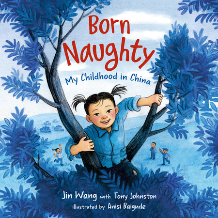 Born Naughty by Jin Wang & Tony Johnston