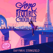 Love Requires Chocolate 