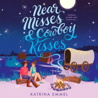 Cover of Near Misses & Cowboy Kisses cover