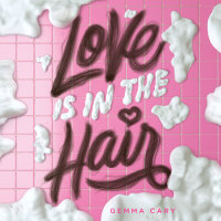 Cover of Love Is in the Hair cover