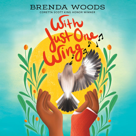 With Just One Wing by Brenda Woods