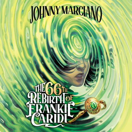 The 66th Rebirth of Frankie Caridi #1 by Johnny Marciano