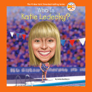 Who Is Katie Ledecky?