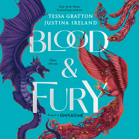 Blood & Fury by Tessa Gratton & Justina Ireland