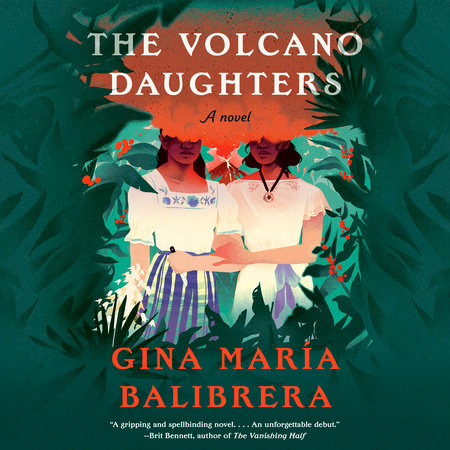 The Volcano Daughters by Gina María Balibrera