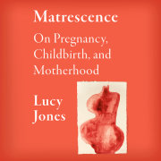 Matrescence 
