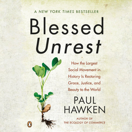 Blessed Unrest by Paul Hawken