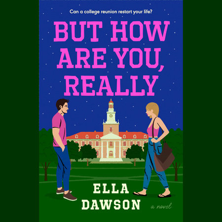 But How Are You, Really by Ella Dawson