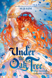 Under the Oak Tree: Volume 2 (The Novel) 