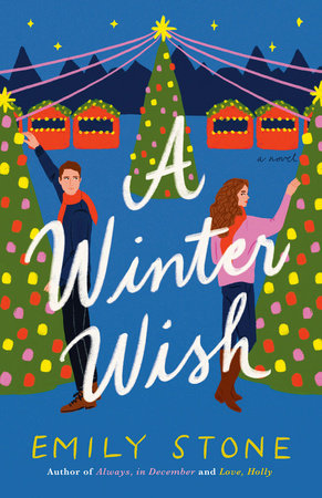 A Winter Wish by Emily Stone: 9780593872253