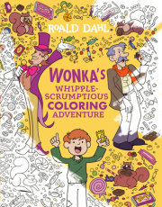 Wonka's Whipple-Scrumptious Coloring Adventure 