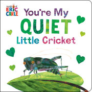 You're My Quiet Little Cricket 