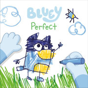 Bluey: Perfect 