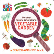 The Very Hungry Caterpillar's Vegetable Garden 