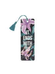 It Ends with Us Bookmark 