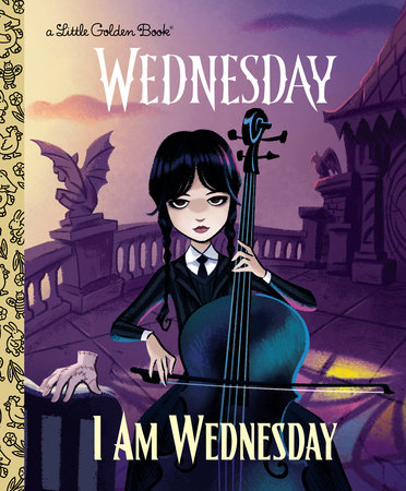 I Am Wednesday (Little Golden Book) book cover