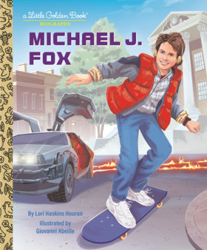 Cover of Michael J. Fox: A Little Golden Book Biography