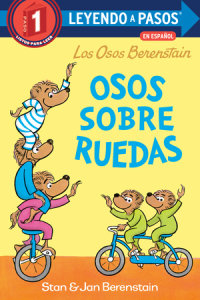 Cover of Osos sobre ruedas (Bears on Wheels Spanish Edition)(Berenstain Bears) cover