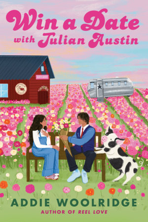 Win a Date with Julian Austin by Addie Woolridge