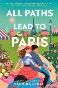 Cover of All Paths Lead to Paris cover