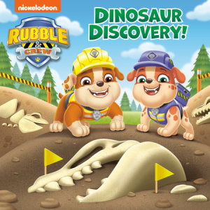 Cover of Dinosaur Discovery! (PAW Patrol: Rubble & Crew)