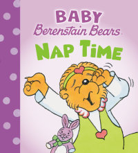 Book cover for Nap Time (Baby Berenstain Bears)