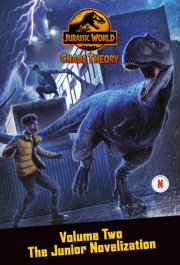 Chaos Theory, Volume Two: The Junior Novelization (Jurassic World) 