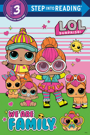 Cover of We Are Family (L.O.L. Surprise)
