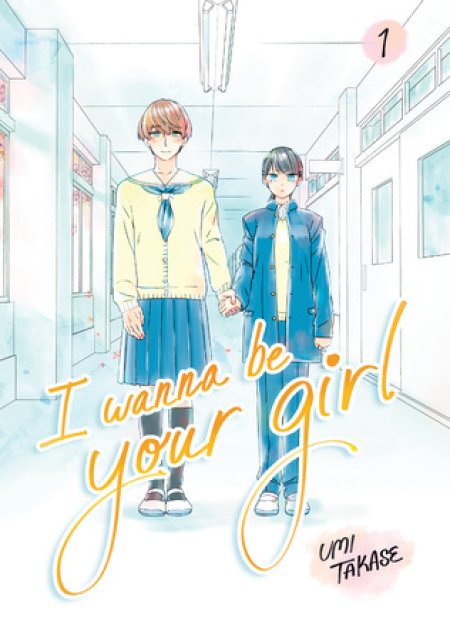 I Wanna Be Your Girl Vol. 1