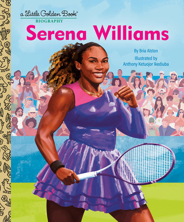 Serena Williams: A Little Golden Book Biography