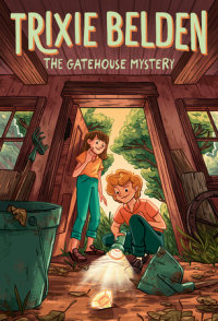 Cover of The Gatehouse Mystery: Trixie Belden cover