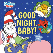 Good Night, Baby! With Dr. Seuss Babies 