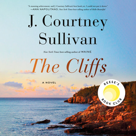 The Cliffs: Reese's Book Club by J. Courtney Sullivan