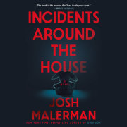 Incidents Around the House 