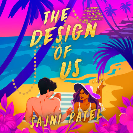 The Design of Us by Sajni Patel