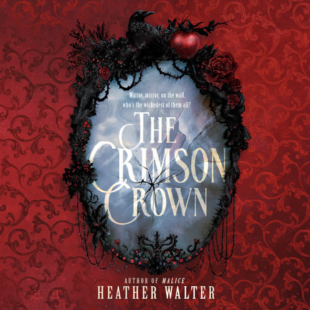 The Crimson Crown by Heather Walter