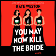 You May Now Kill the Bride 
