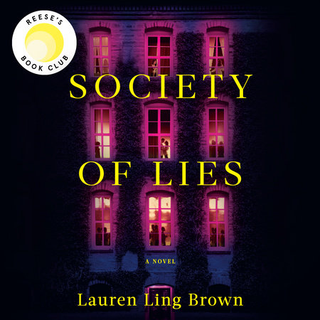 Society of Lies: Reese's Book Blub by Lauren Ling Brown