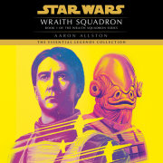 Wraith Squadron: Star Wars Legends (Wraith Squadron) 