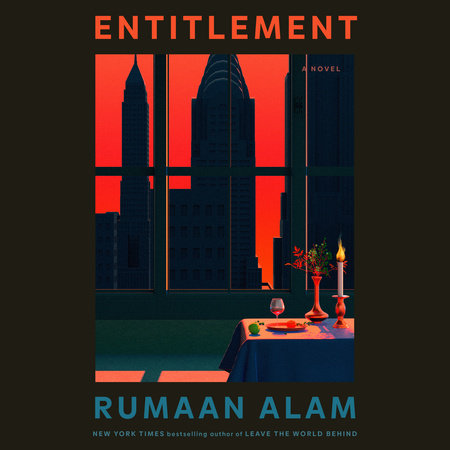 Entitlement by Rumaan Alam