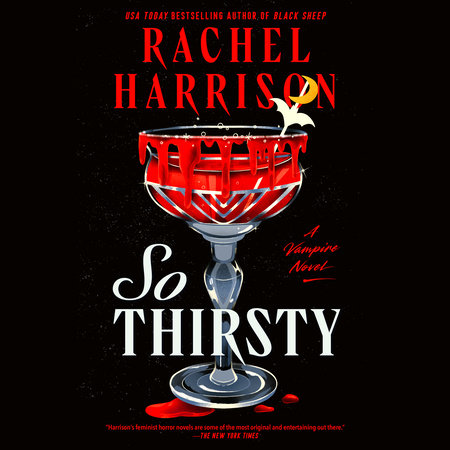 So Thirsty by Rachel Harrison