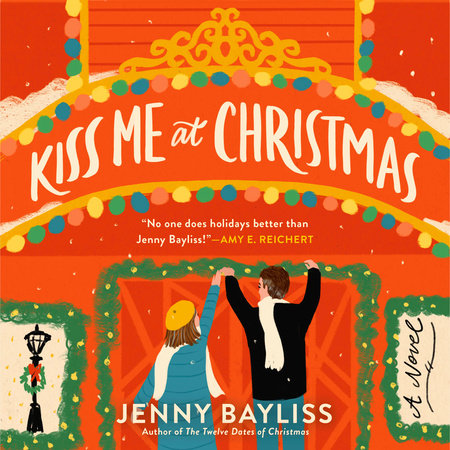 Kiss Me at Christmas by Jenny Bayliss