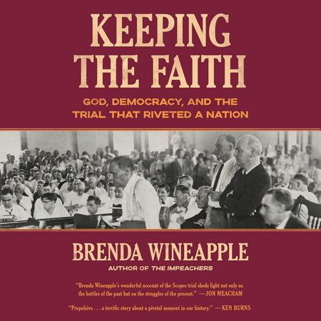 Keeping the Faith by Brenda Wineapple